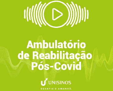 Ambulatório de Reabilitação Pós-Covid