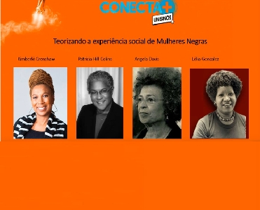 Painel do Conecta+ aborda pensadoras feministas negras na História e Ciências Sociais