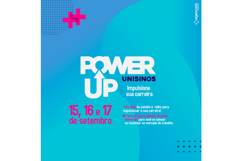 Segunda edição do Power Up contará com grandes nomes nacionais e participação internacional, além de oportunidades de emprego