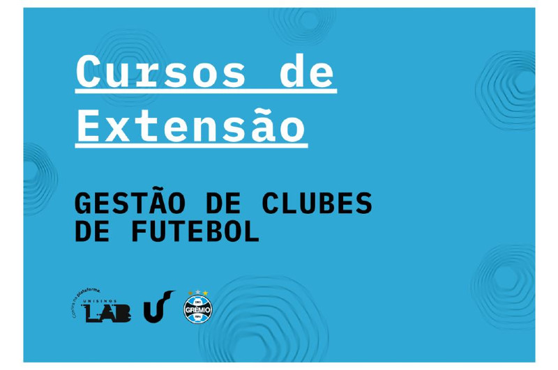 Unisinos e Grêmio reafirmam parceria com sétima edição do curso em Gestão de Clubes de Futebol