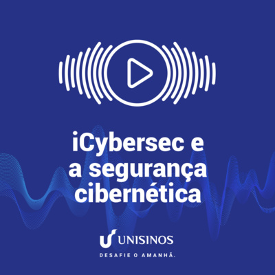 iCybersec e a segurança cibernética