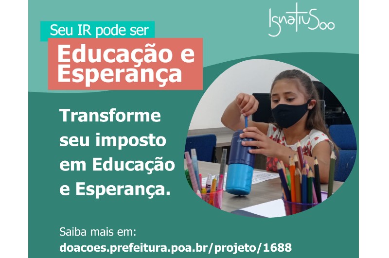 Transforme seu imposto em Educação e Esperança e apoie a Fundação Fé e Alegria