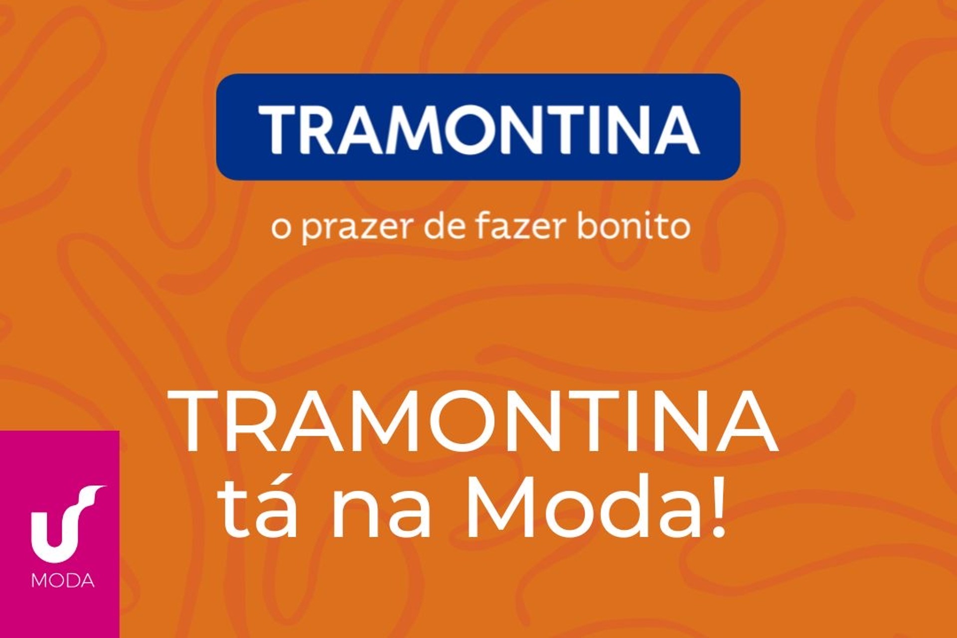 Tramontina é anunciada a marca parceira do Workshop Moda da Unisinos