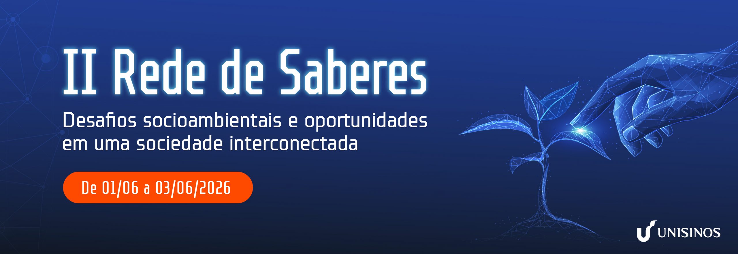 II Rede de Saberes promove integração entre pesquisa, extensão e impacto social na Unisinos