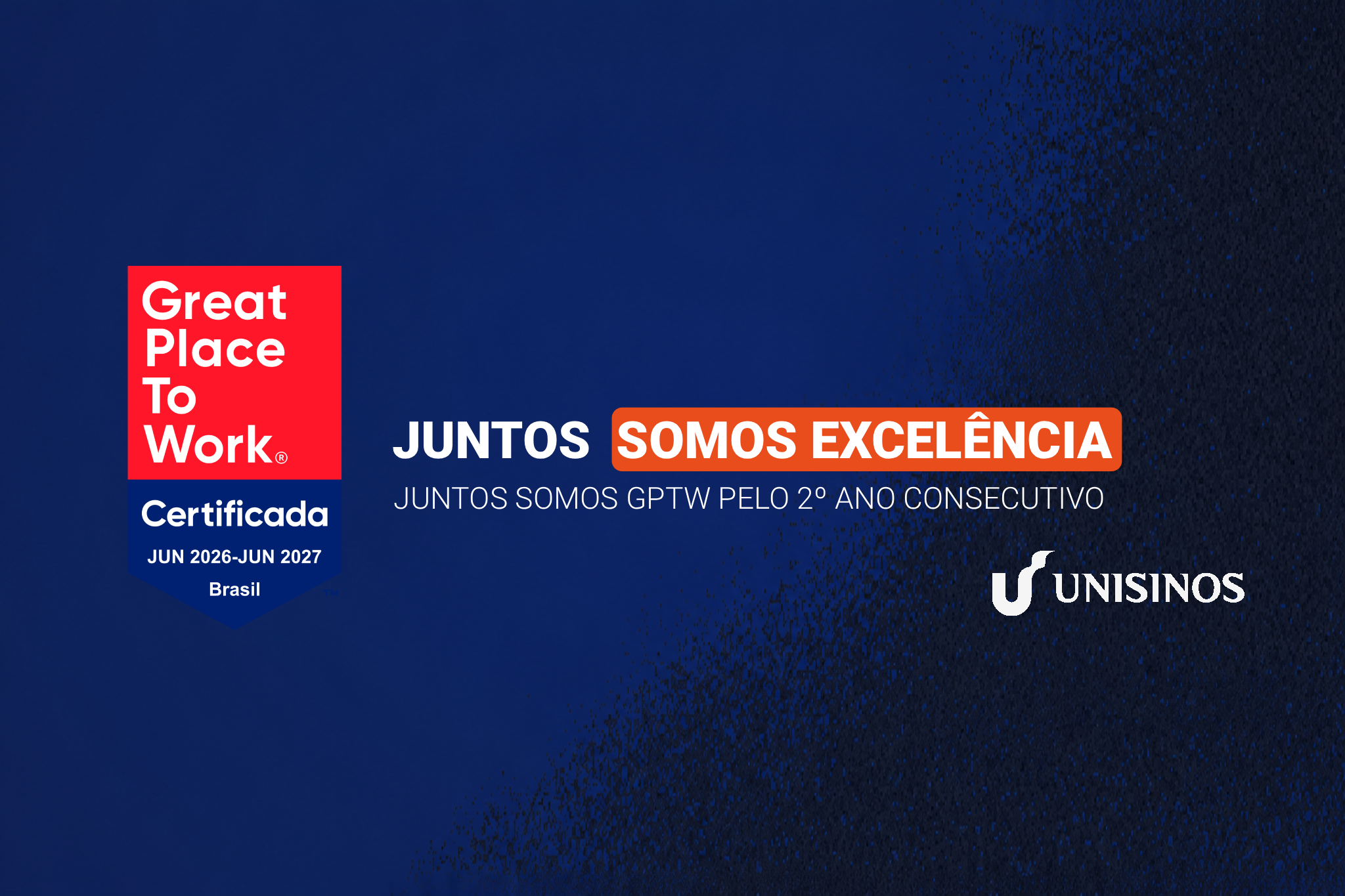 Unisinos conquista selo GPTW pelo segundo ano consecutivo