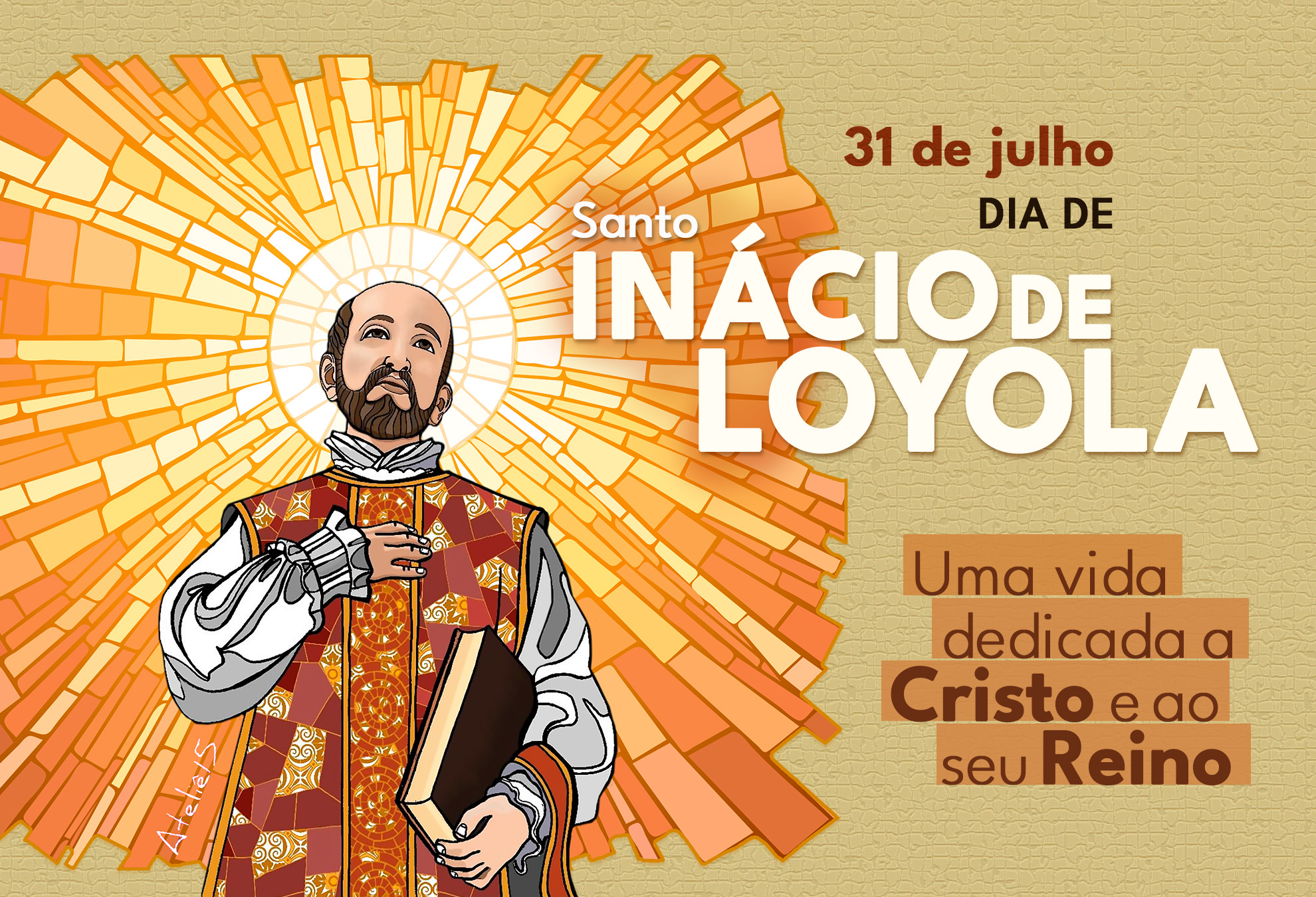 Mensagem pelo Dia de Santo Inácio de Loyola